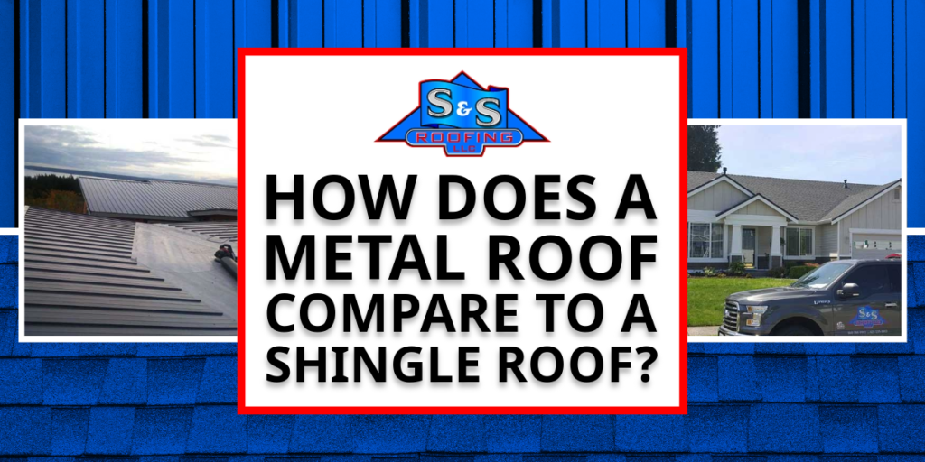 How Does a Metal Roof Compare to a Shingle Roof?